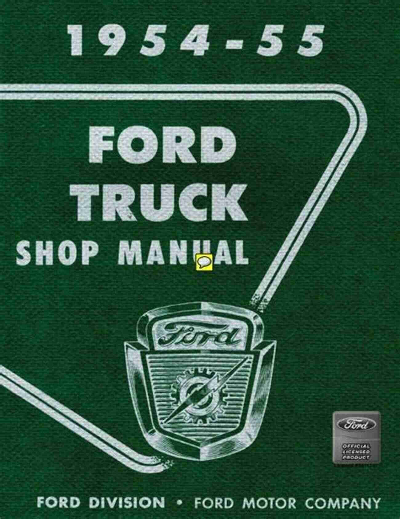 1954 55 Ford Truck Grille 1954 55 Ford Truck Shop Manual