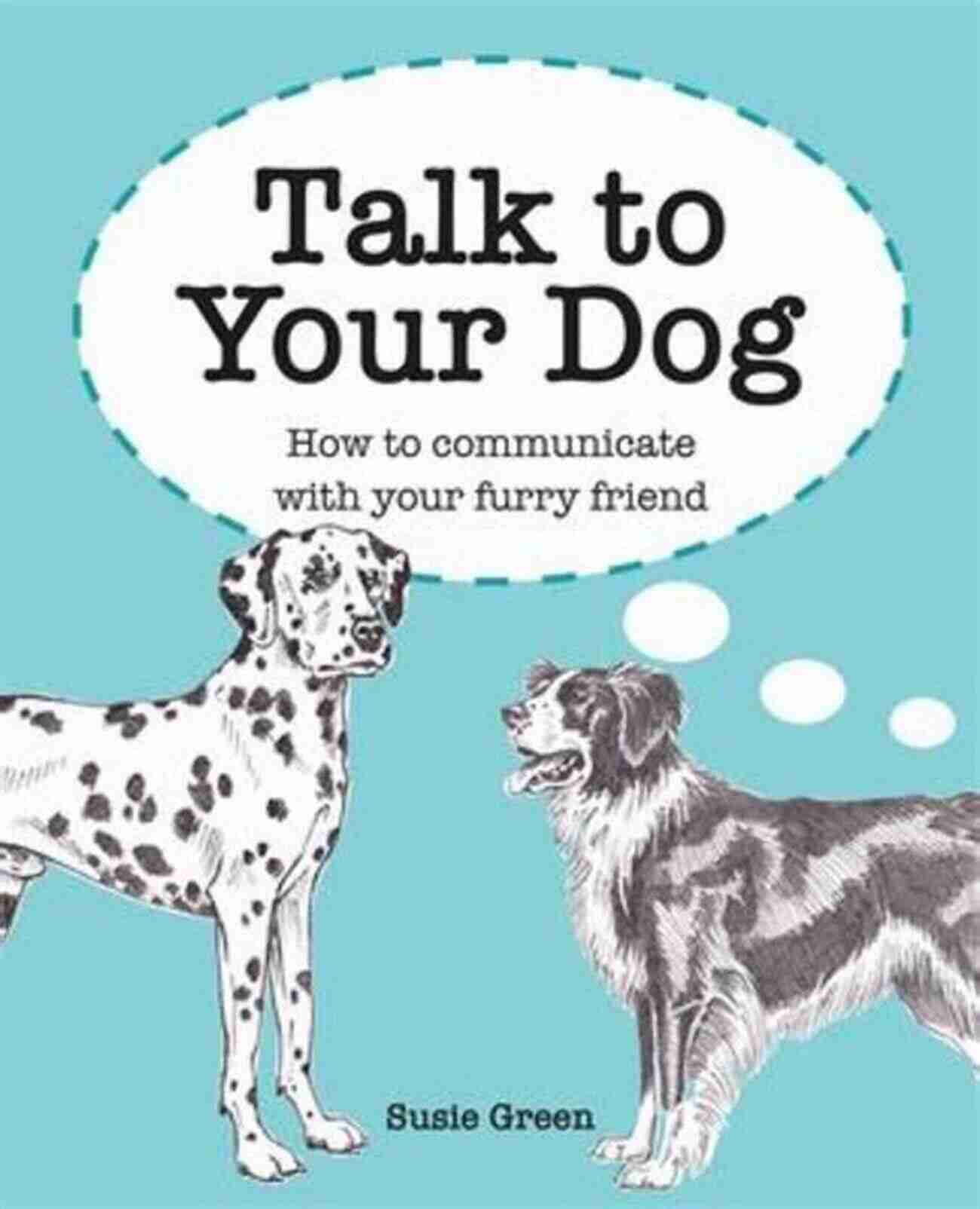 A Pet Talker Communicating With A Furry Friend Pet Talker: Listening To Those Who Speak Silently