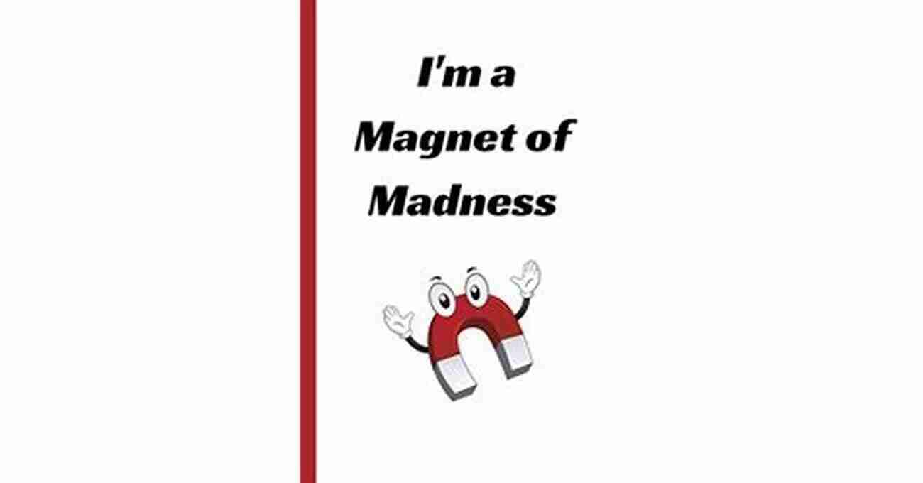 A Visually Stunning Cover Of Magnet Of Madness Volume By Joric Mclean Magnet Of Madness: Volume 2 Joric McLean