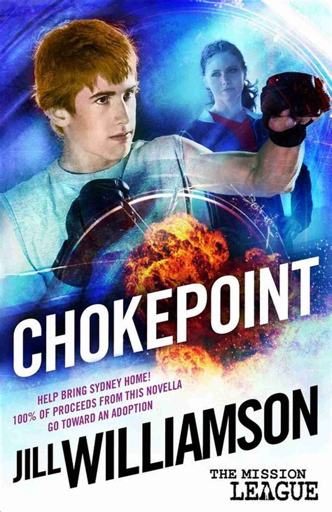 Action Packed Scene In Chokepoint Mini Mission Novella Chokepoint: Mini Mission 1 5 (a Novella) (The Mission League)