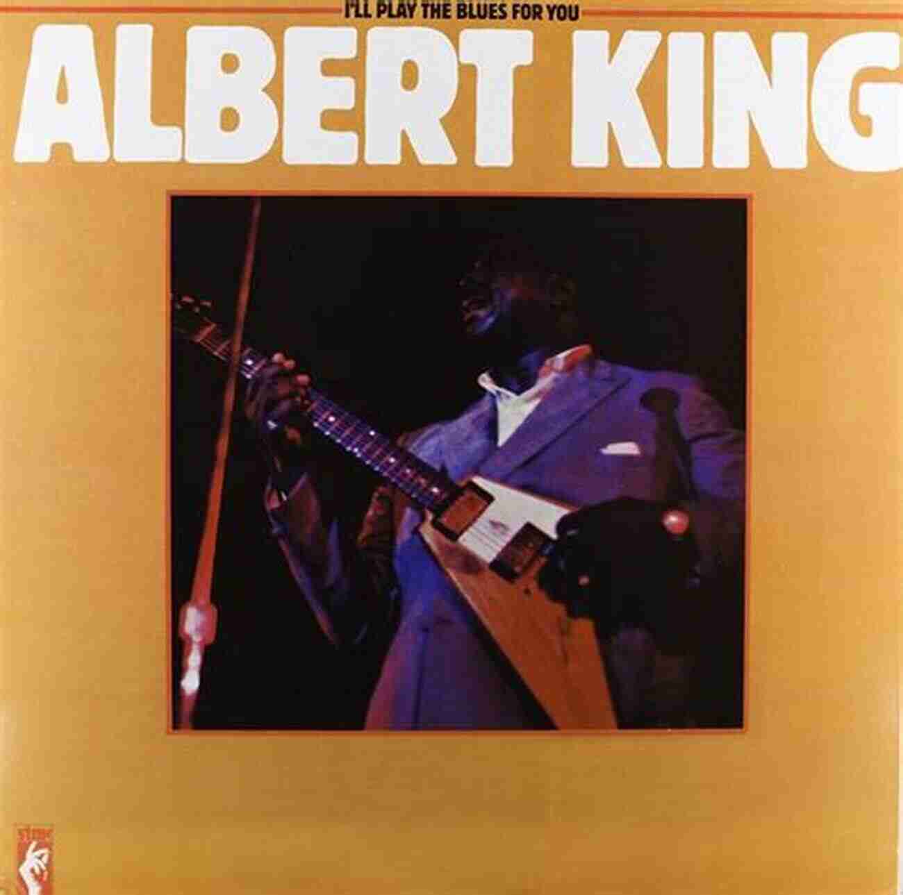 Albert King Playing The Blues The Very Best Of Albert King Songbook