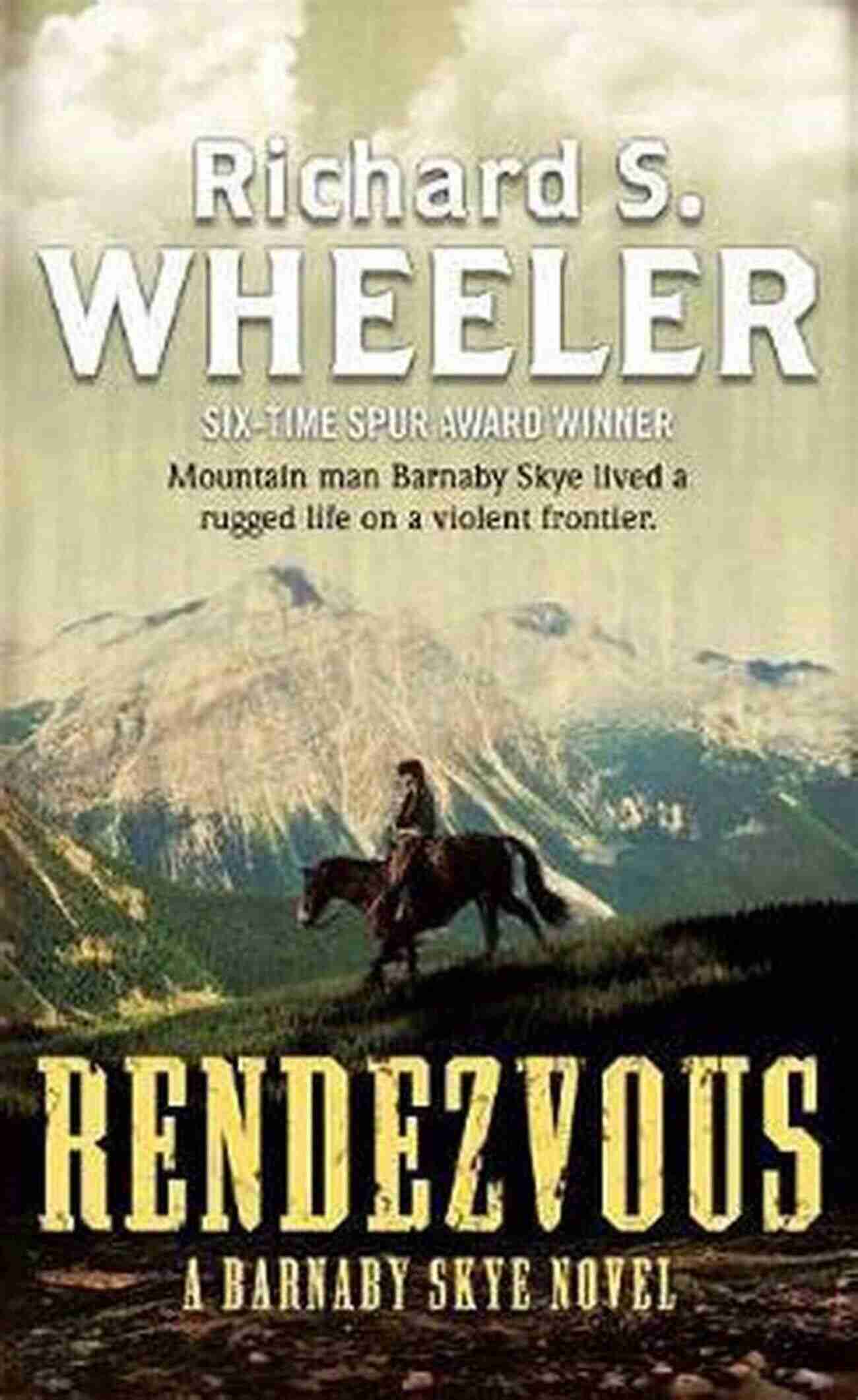 Barnaby Skye: The Trader Rendezvous: A Barnaby Skye Novel: Two Complete Barnaby Skye Novels (Skye S West 9)