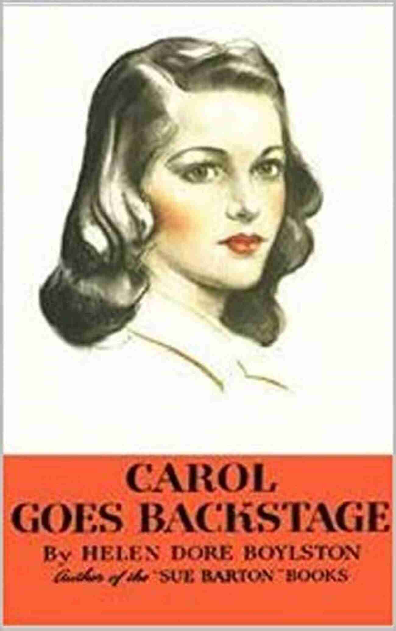 Carol Goes Backstage Carol Page The Actress Ebook Carol Goes Backstage (Carol Page The Actress EBook 1)