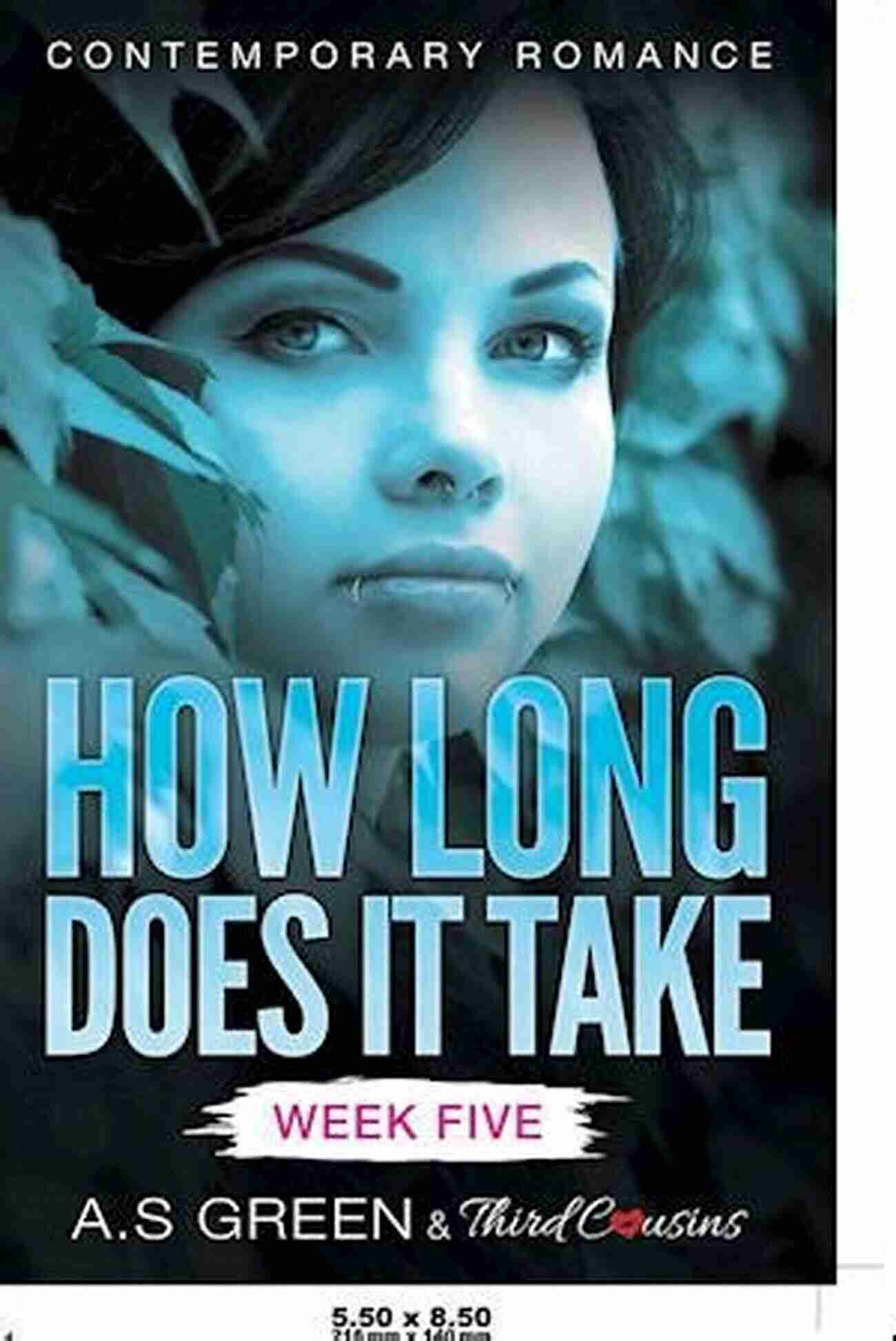 Contemporary Romance How Long Does It Take How Long Does It Take Week Four (Contemporary Romance) (How Long Does It Take 4)