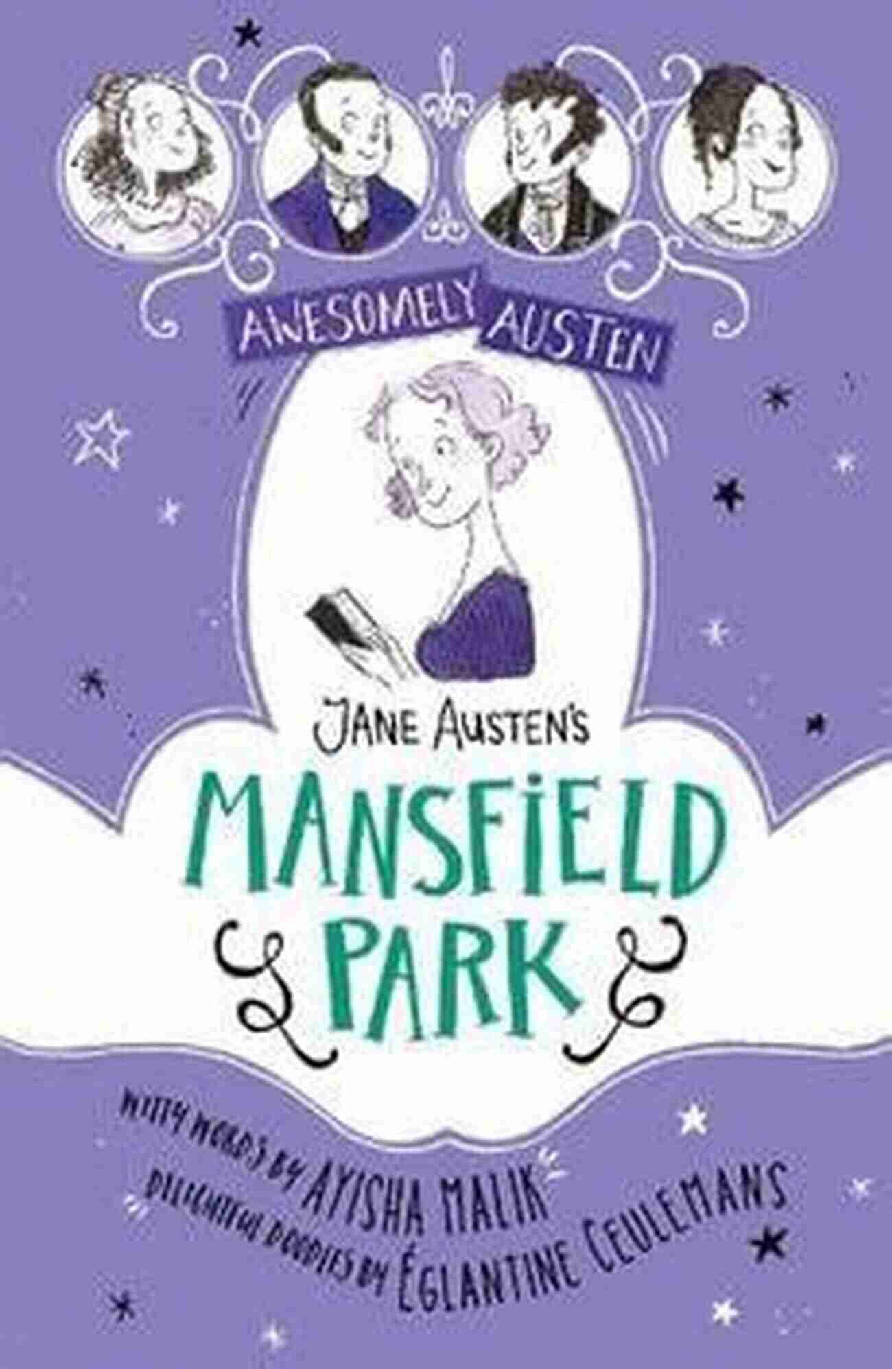 Cover Of Mansfield Park Awesomely Austen Illustrated And Retold Jane Austen S Mansfield Park (Awesomely Austen Illustrated And Retold 5)