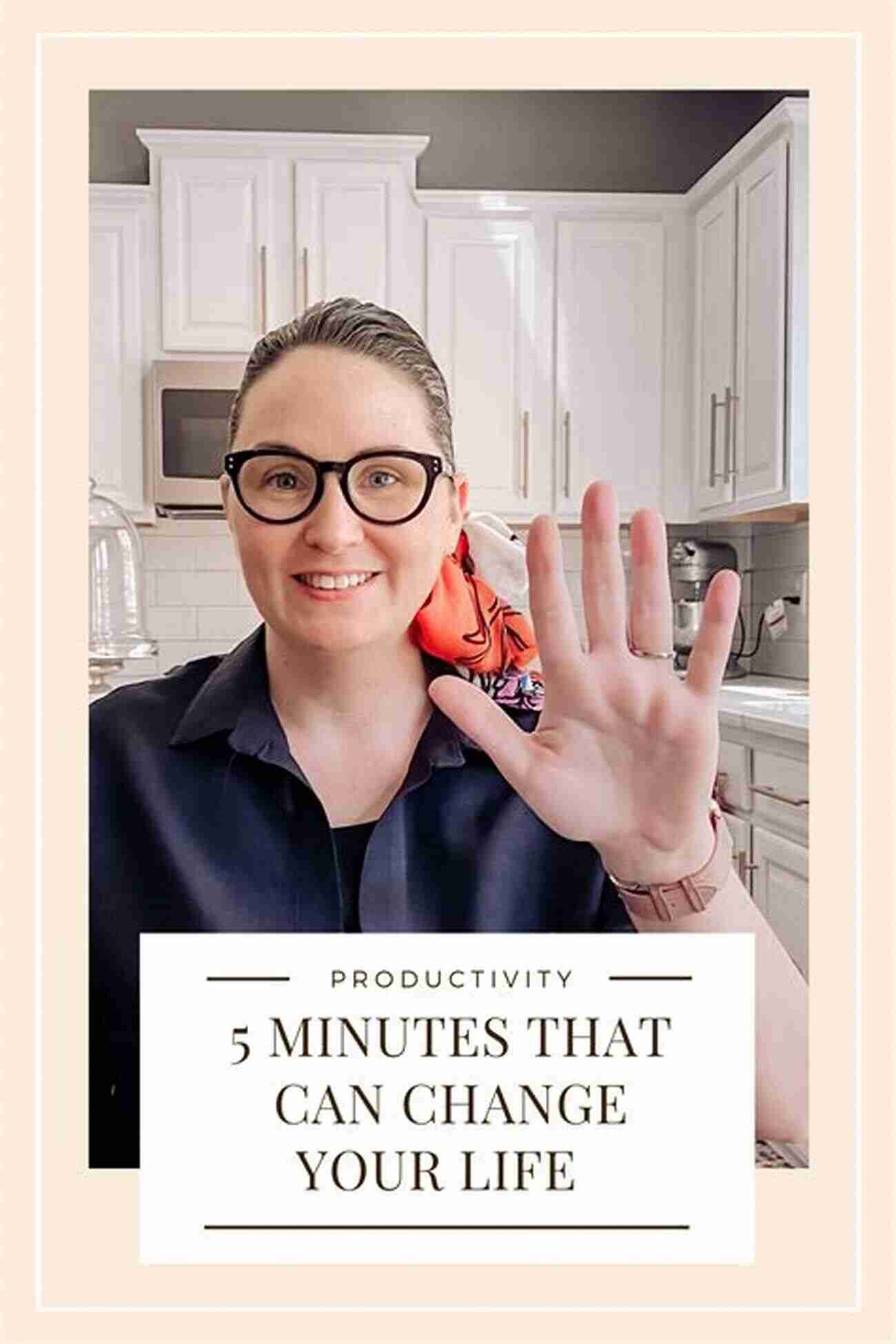 Five Minutes That Changed My Life Five Minutes: 300 Seconds That Changed My Life