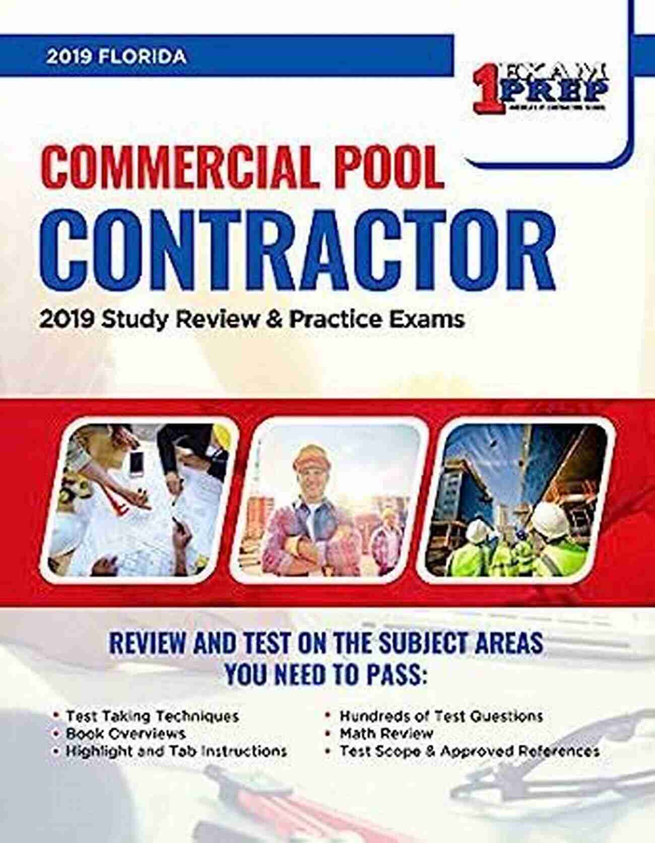 Florida Commercial Pool Contractor 2019 Study Review Practice Exams Florida Commercial Pool Contractor: 2019 Study Review Practice Exams