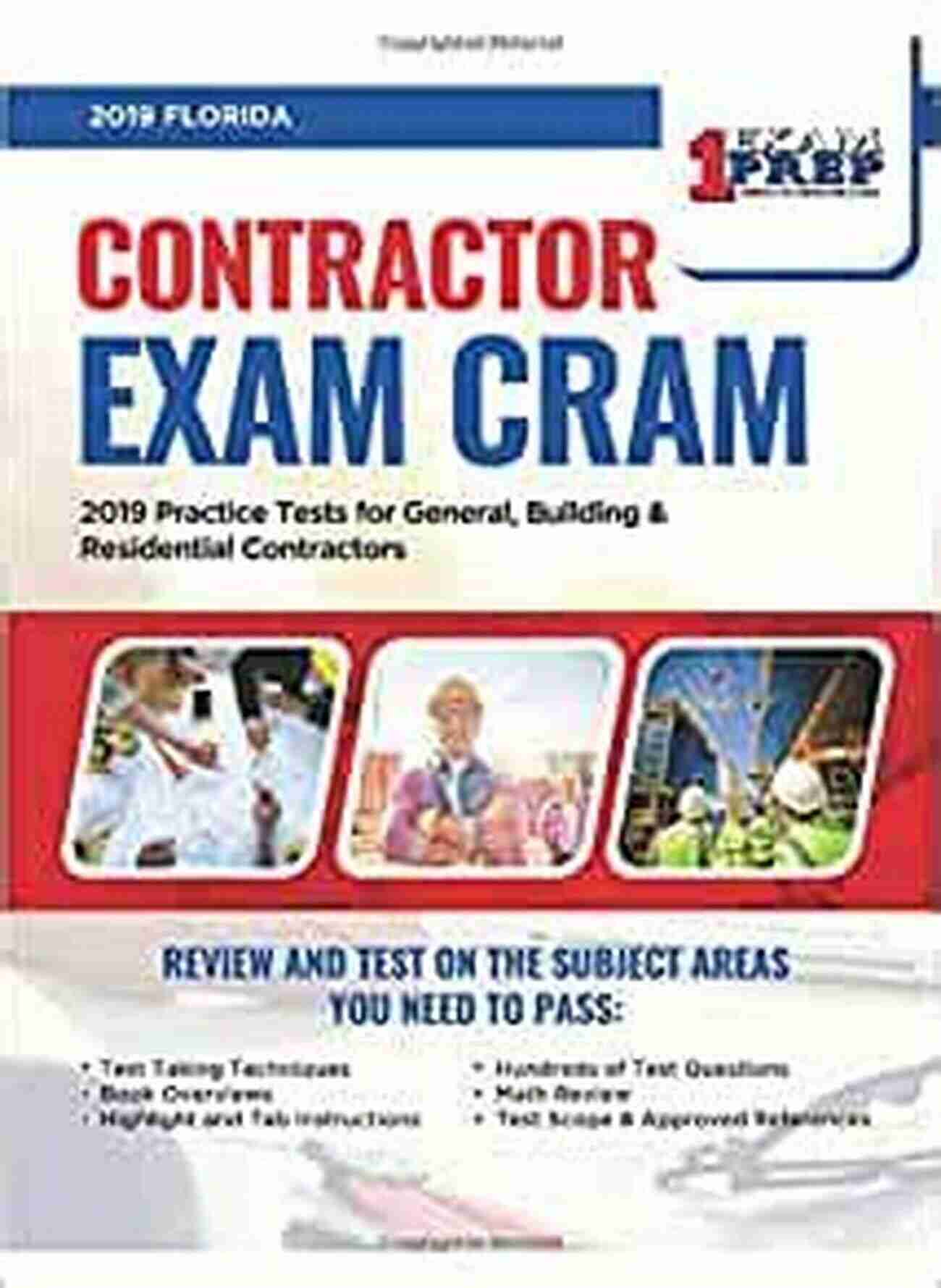 Florida Contractor Exam Cram Florida Contractor Exam Cram: 2019 Study Review For General Building Residential