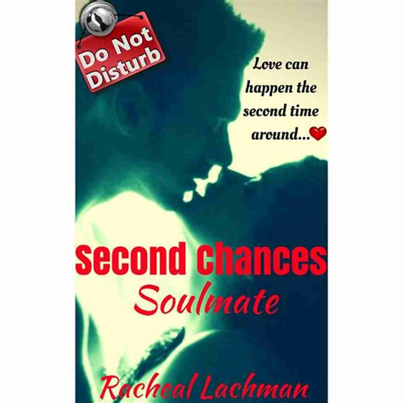 Forever And Always Second Chance Series SECOND CHANCE SERIES: Contemporary Romance 3 Box Set