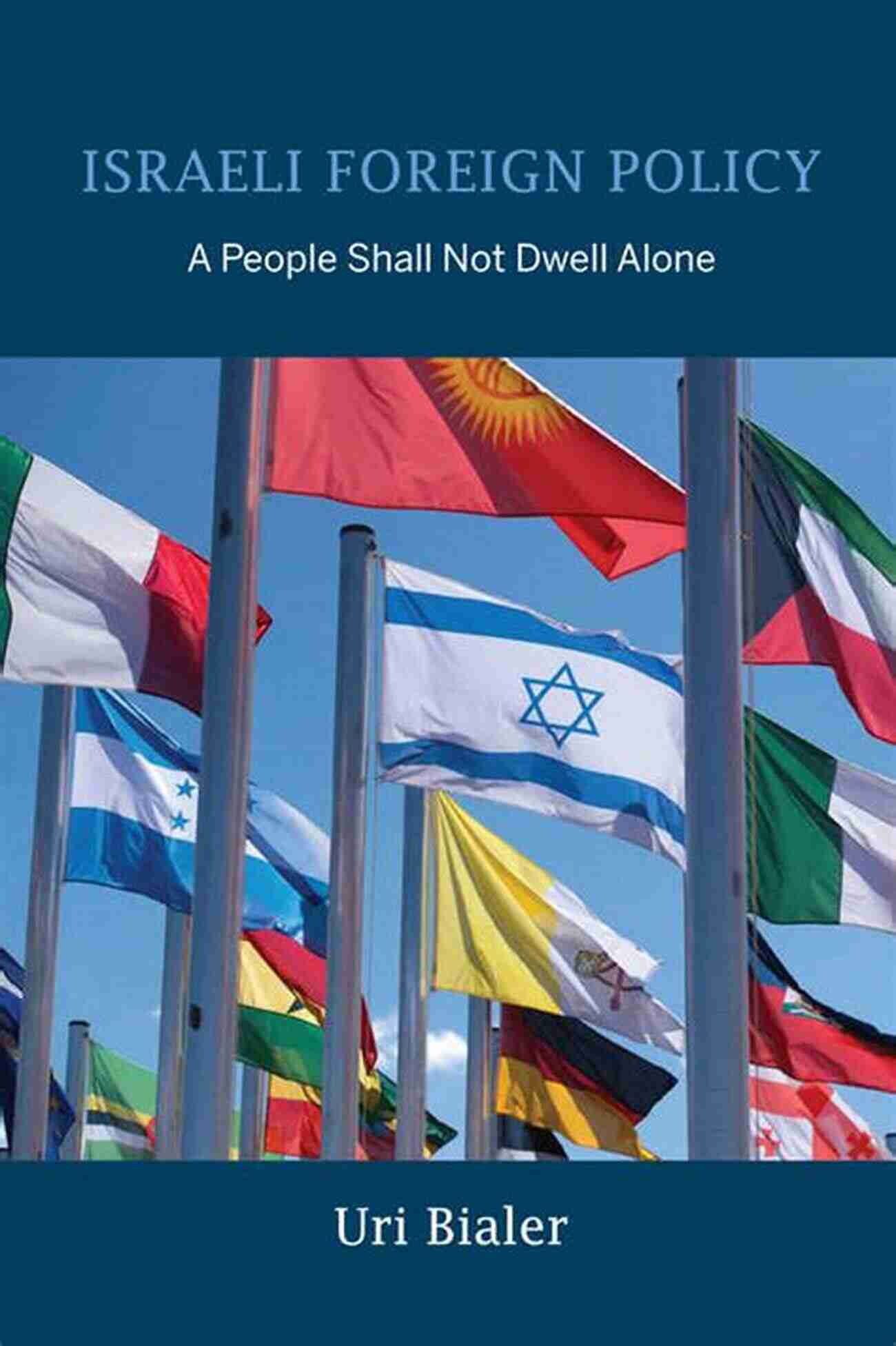 Future Engagement From Jerusalem To The Lion Of Judah And Beyond: Israel S Foreign Policy In East Africa