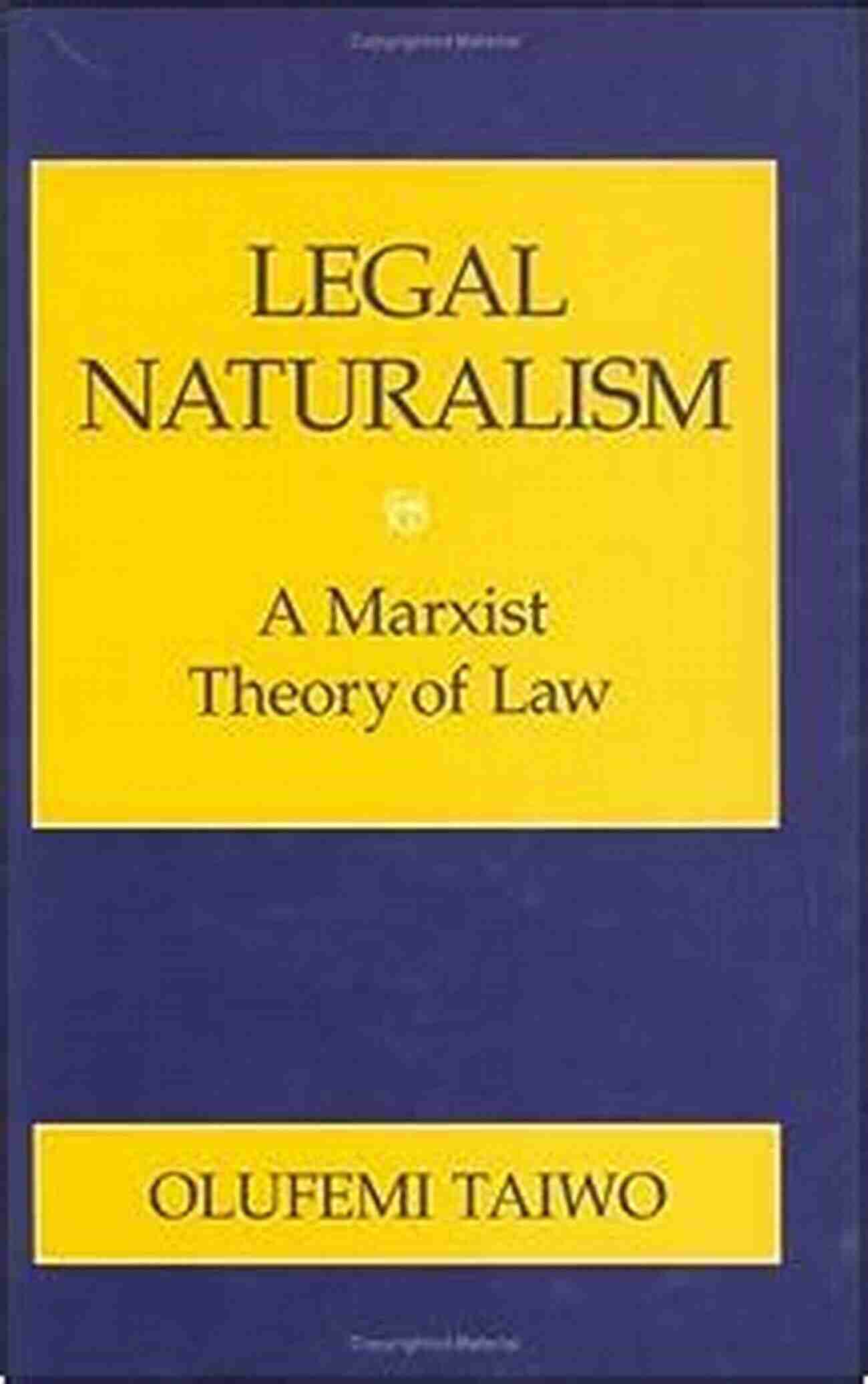 Illustration Of Legal Naturalism Marxist Theory Of Law Legal Naturalism: A Marxist Theory Of Law