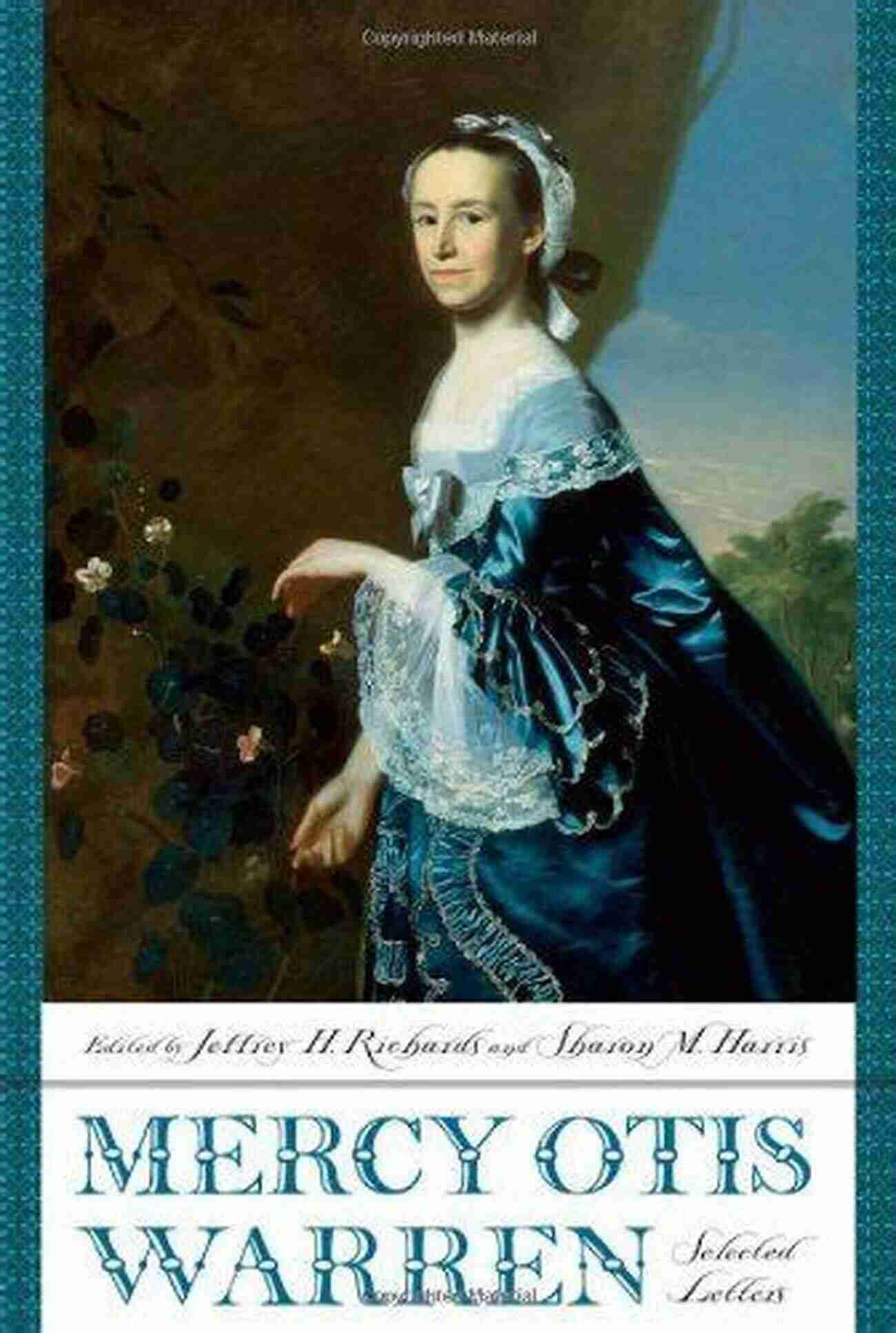 Long Descriptive Alt Tag About Mercy Otis Warren A Revolutionary Woman Of Letters After The Revolution: Profiles Of Early American Culture