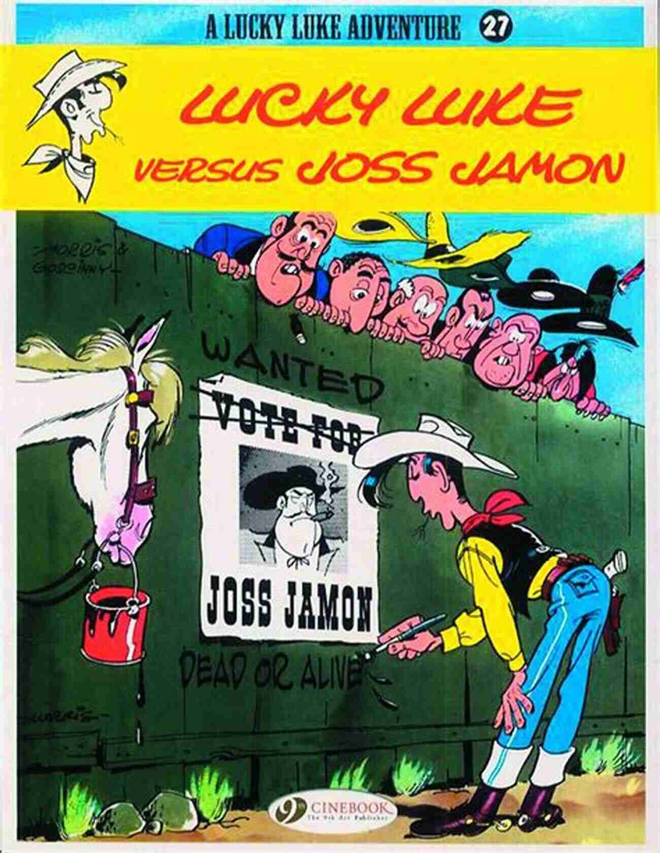 Lucky Luke Volume 27: Lucky Luke Versus Joss Jamon Cover Lucky Luke Volume 27 Lucky Luke Versus Joss Jamon (Lucky Luke (English Version))