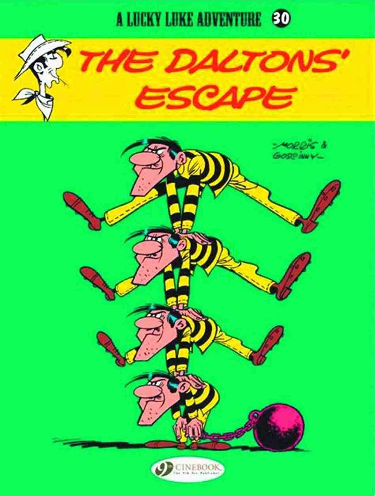 Lucky Luke Volume 30: The Dalton Escape Lucky Luke Volume 30 The Dalton S Escape (Lucky Luke (English Version))