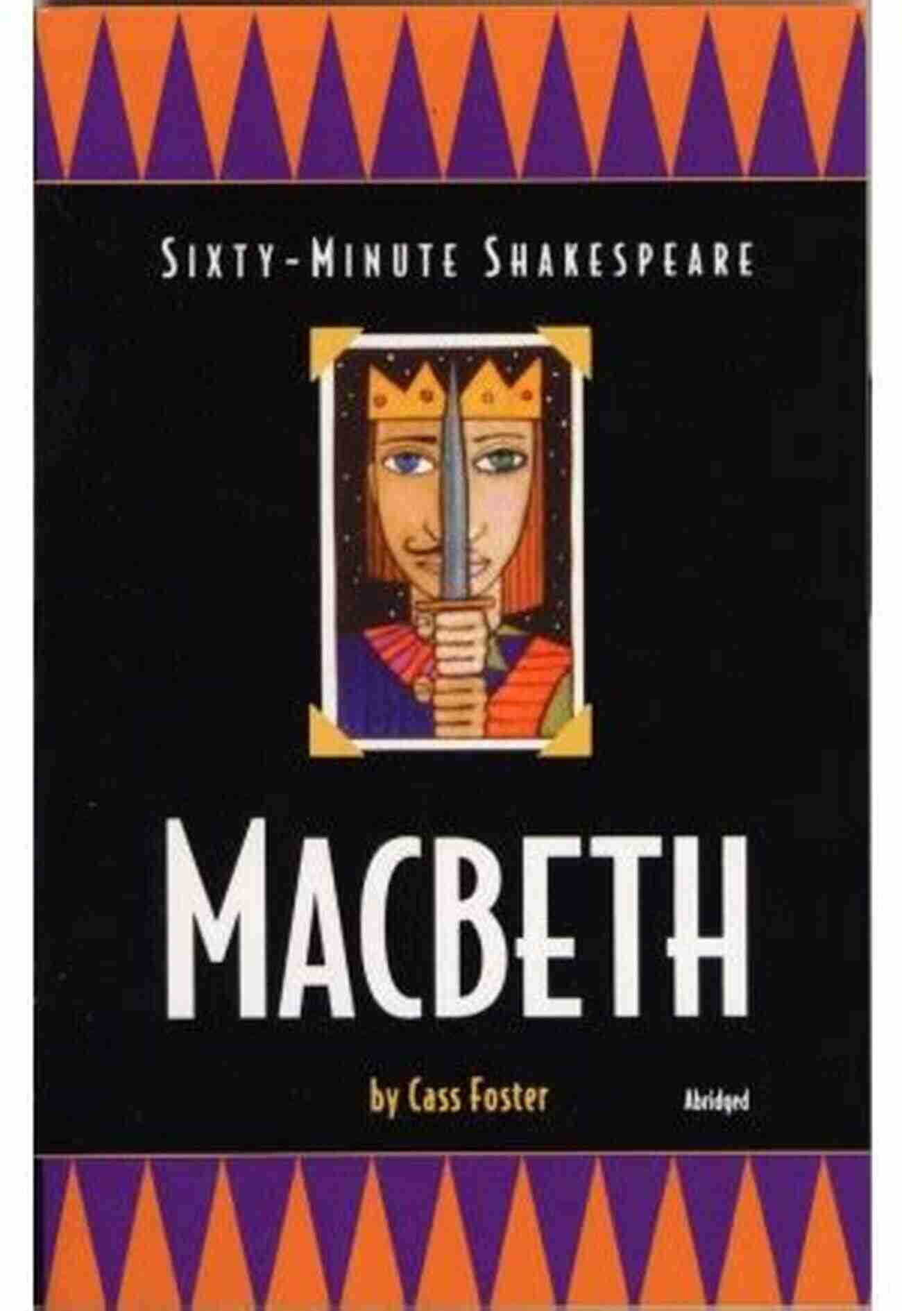 Macbeth Sixty Minute Shakespeare Cast Experience The Chills Macbeth: Sixty Minute Shakespeare Cass Foster