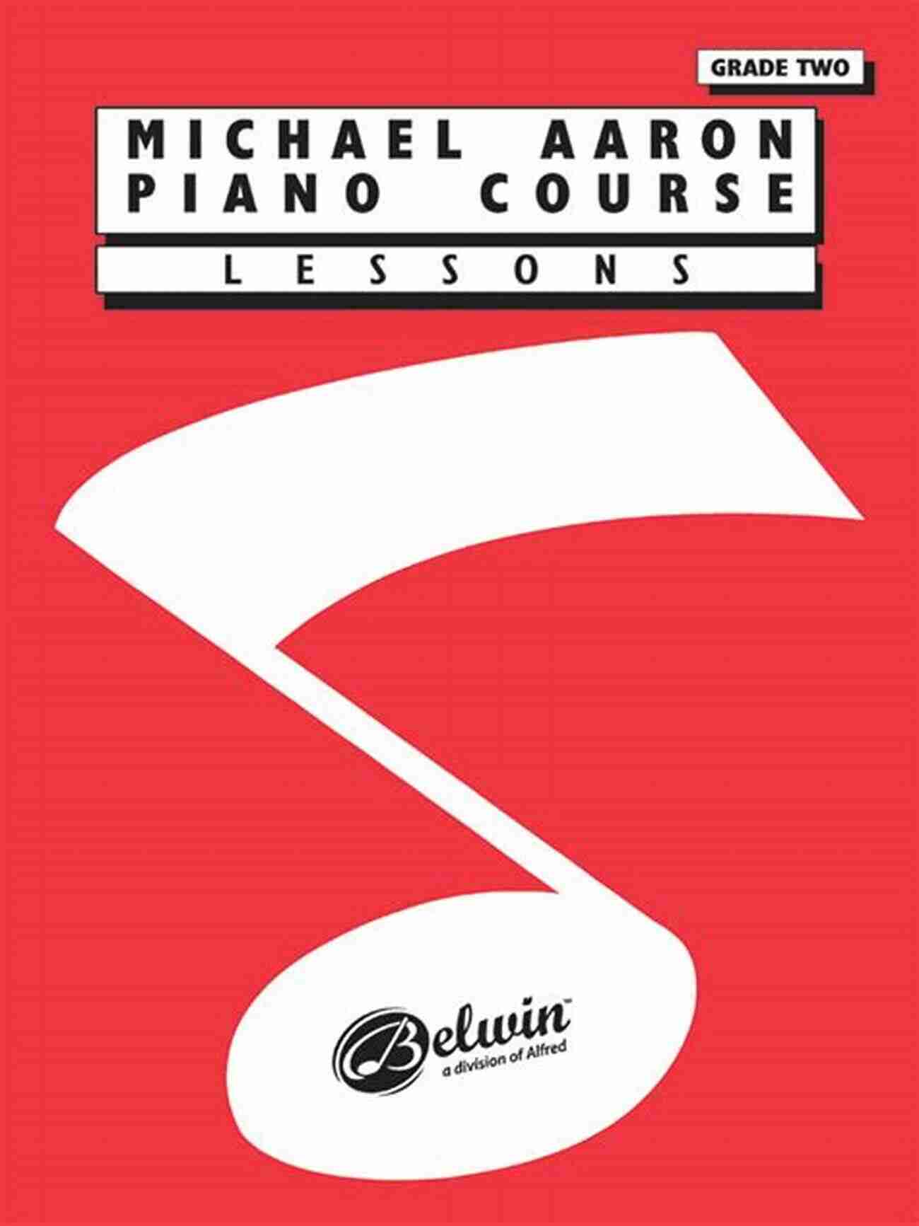 Michael Aaron Piano Course Lessons Grade Michael Aaron Piano Course: Lessons Grade 1