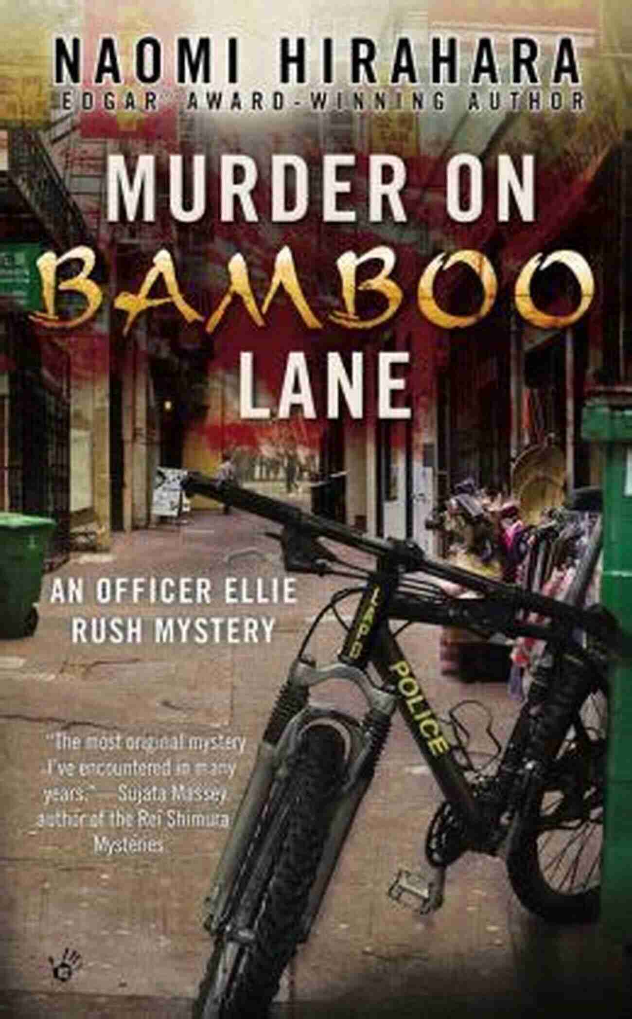 Murder On Bamboo Lane Book Cover By Naomi Hirahara Murder On Bamboo Lane (An Officer Ellie Rush Mystery 1)