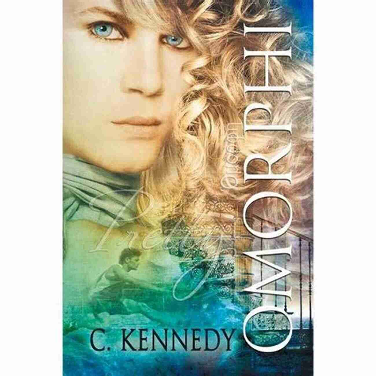 Omorphi Elpida Kennedy The Inspiring Journey Of Empowerment And Hope Omorphi (Elpida 1) C Kennedy