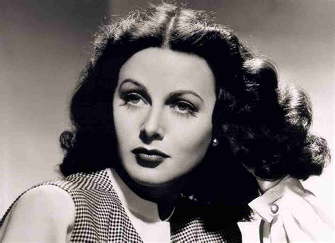 Photograph Of Hedy Lamarr The Brilliant Inventor And Hollywood Star Three Extraordinary Women Of Ukraine And One Foolish Man