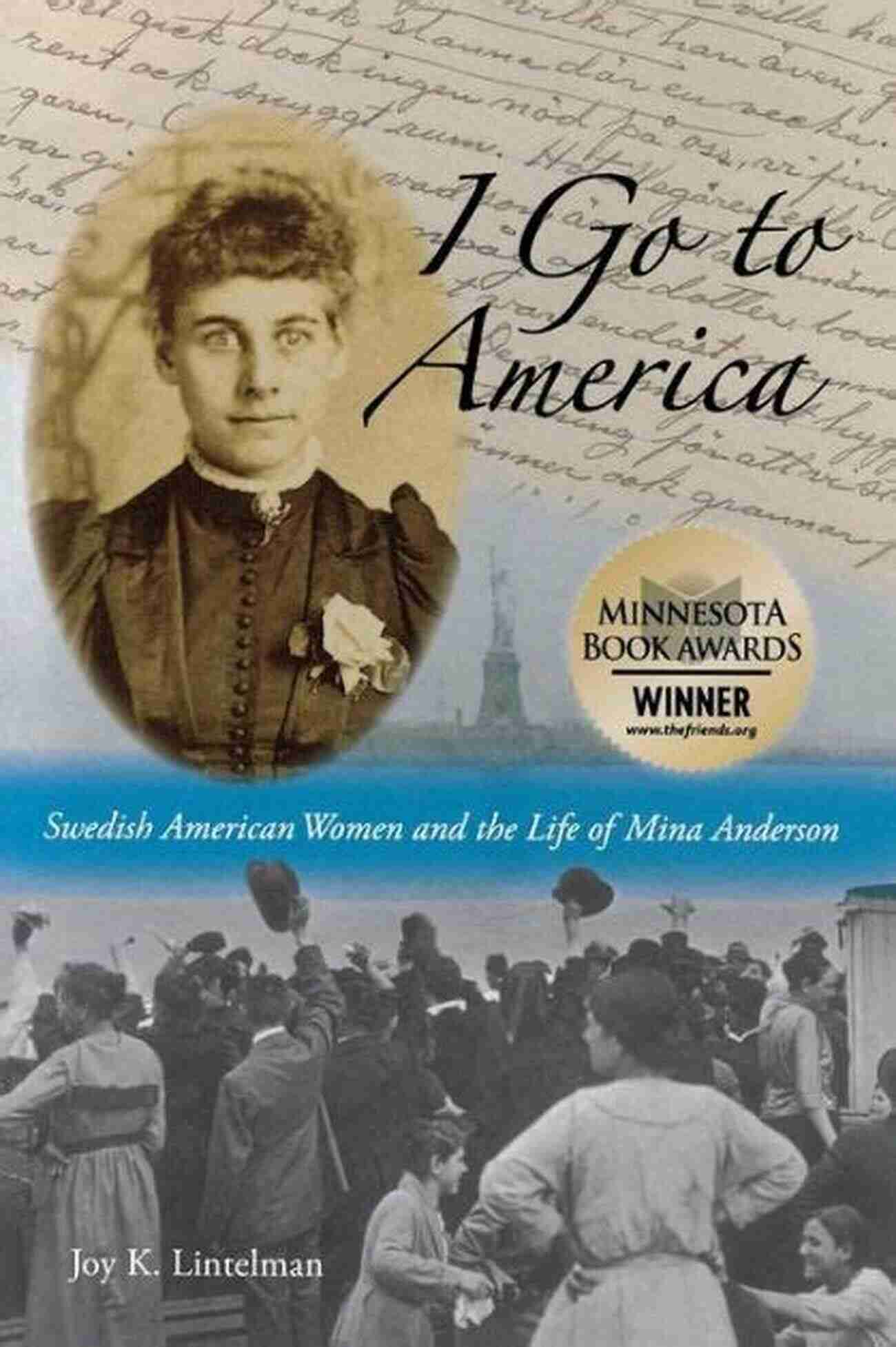 Portrait Of Mina Anderson, A Swedish American Woman Who Faced Numerous Challenges And Overcame Barriers To Success I Go To America: Swedish American Women And The Life Of Mina Anderson