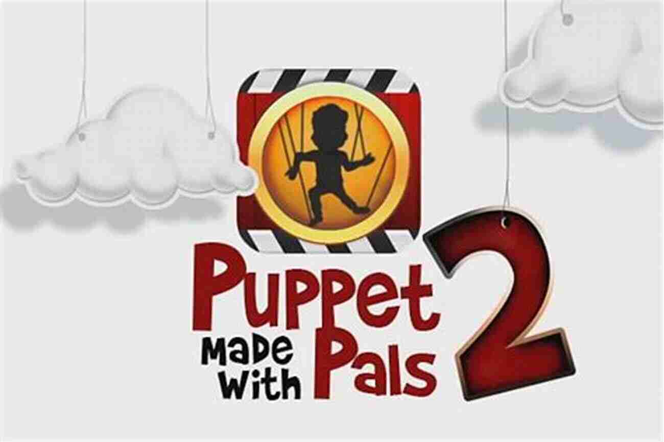 Puppet Pal's User Friendly Interface Allows Users To Create Captivating Puppet Shows Puppet Ministry Pizzazz: Make Your Message Pop With A Puppet Pal