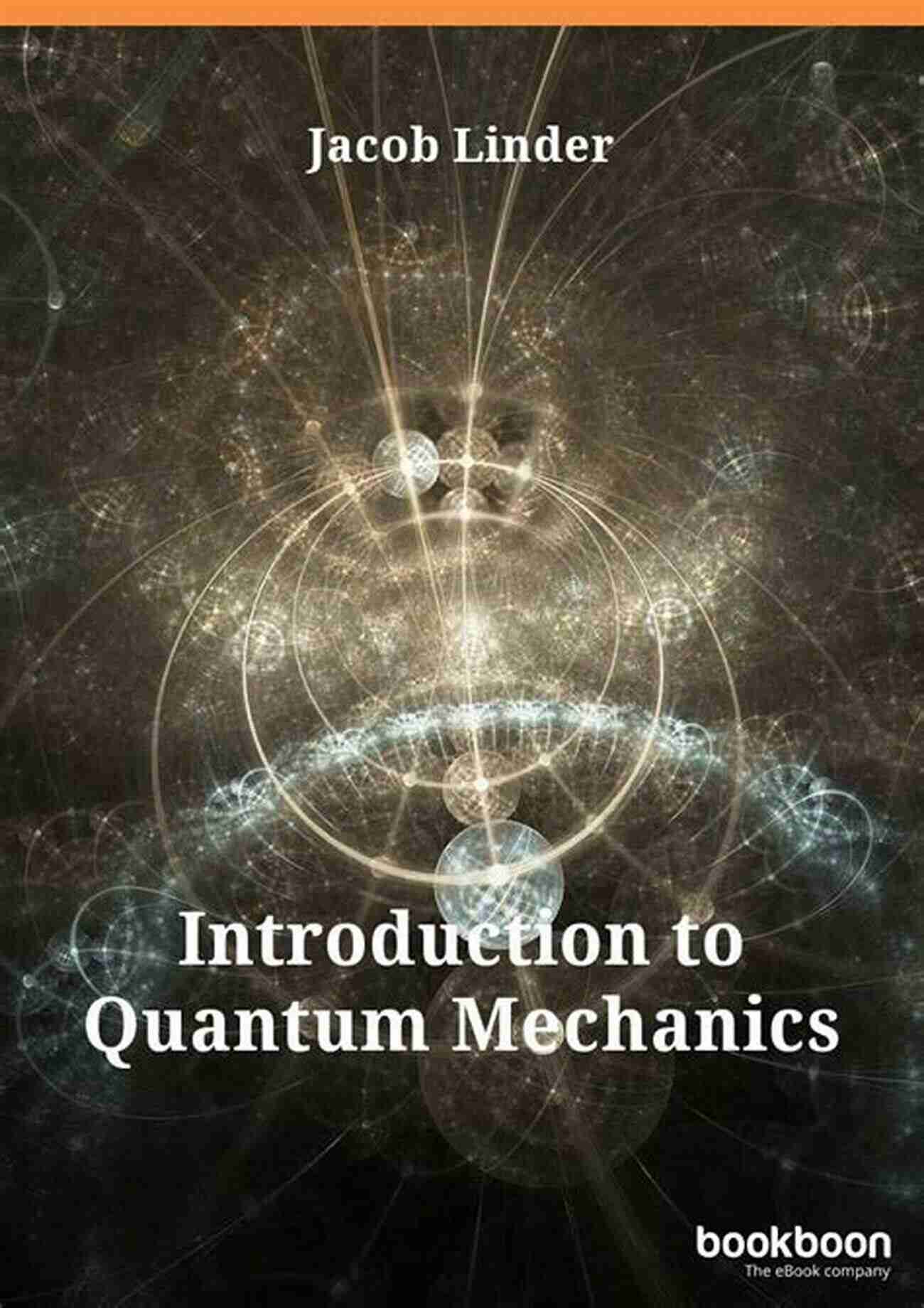 Quantum Mechanics Theory And Experiment Discovering The Secrets Of The Quantum World Quantum Mechanics: Theory And Experiment