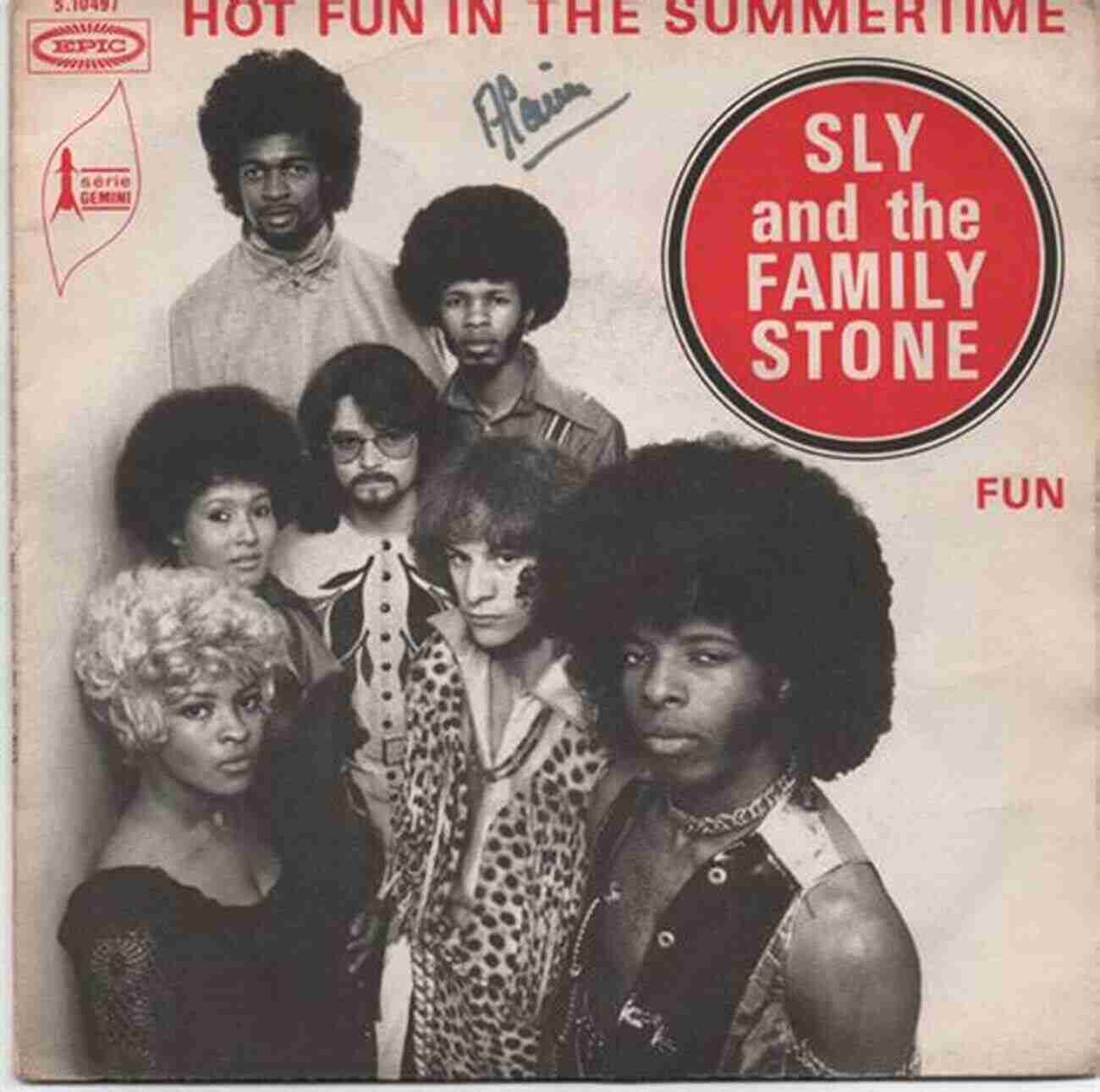 Sly And The Family Stone Hot Fun In The Summertime Mick Sinatra: Heat Wave (The Mick Sinatra 10)