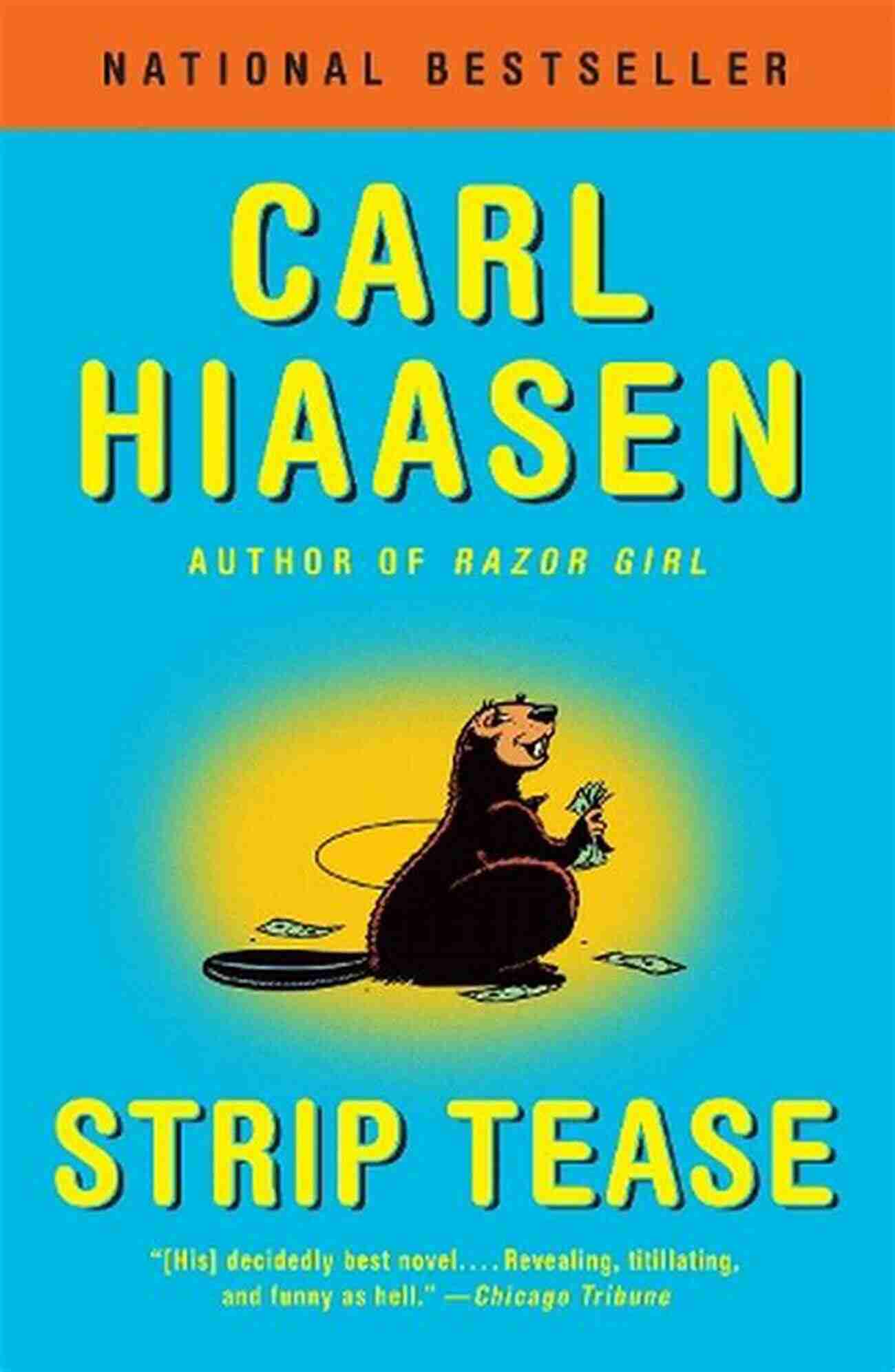 Strip Tease Carl Hiaasen Book Cover Strip Tease Carl Hiaasen