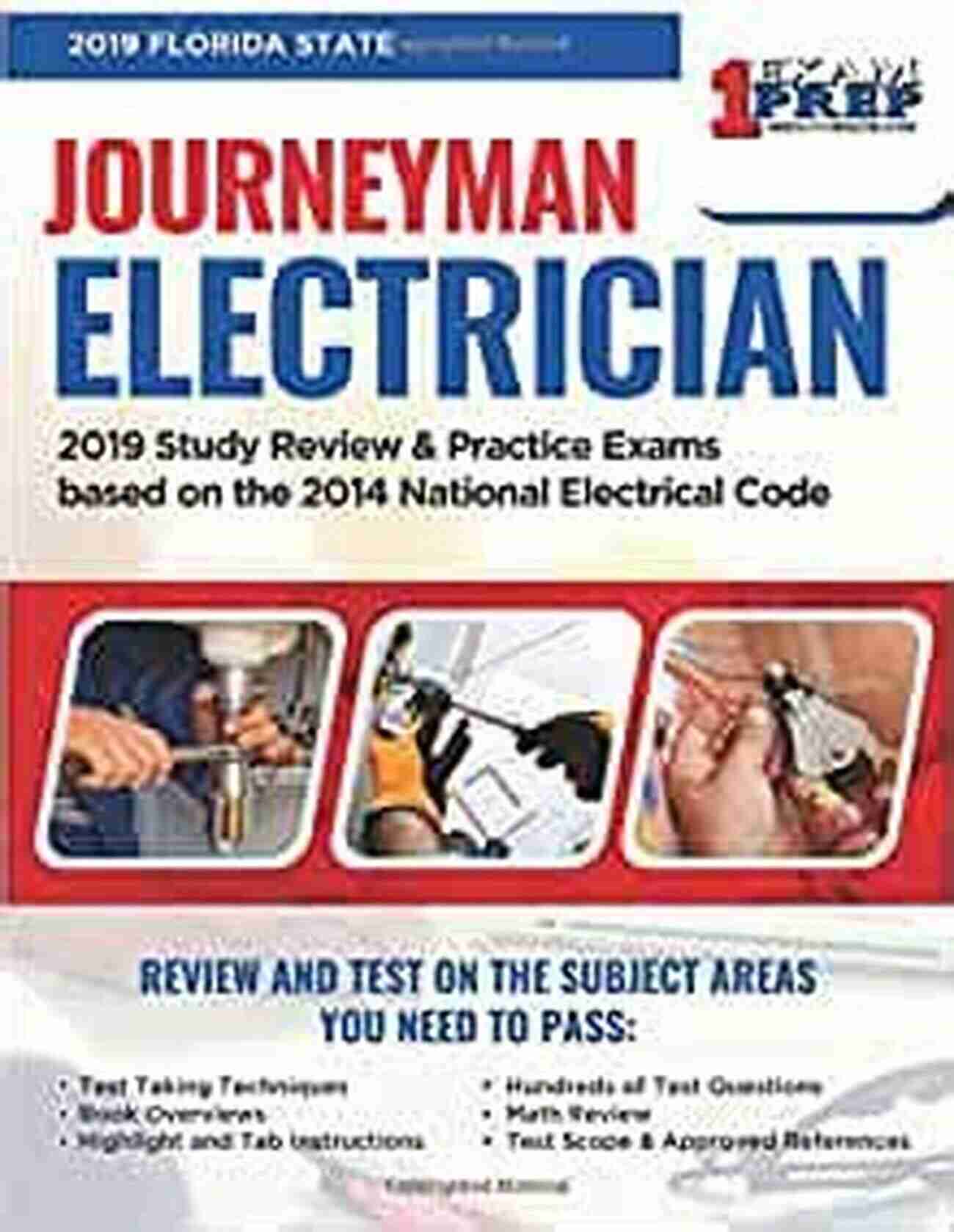 Taking Practice Exams Florida Journeyman Electrician Exam Prep: 2019 Study Review Practice Exams Based On The 2014 National Electrical Code