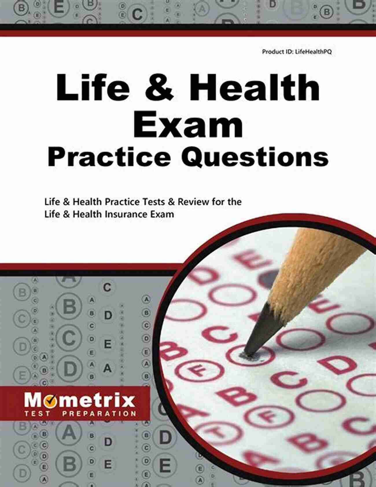 Test Review For The Life And Health Insurance Exam Life And Health Exam Secrets Study Guide: Test Review For The Life And Health Insurance Exam