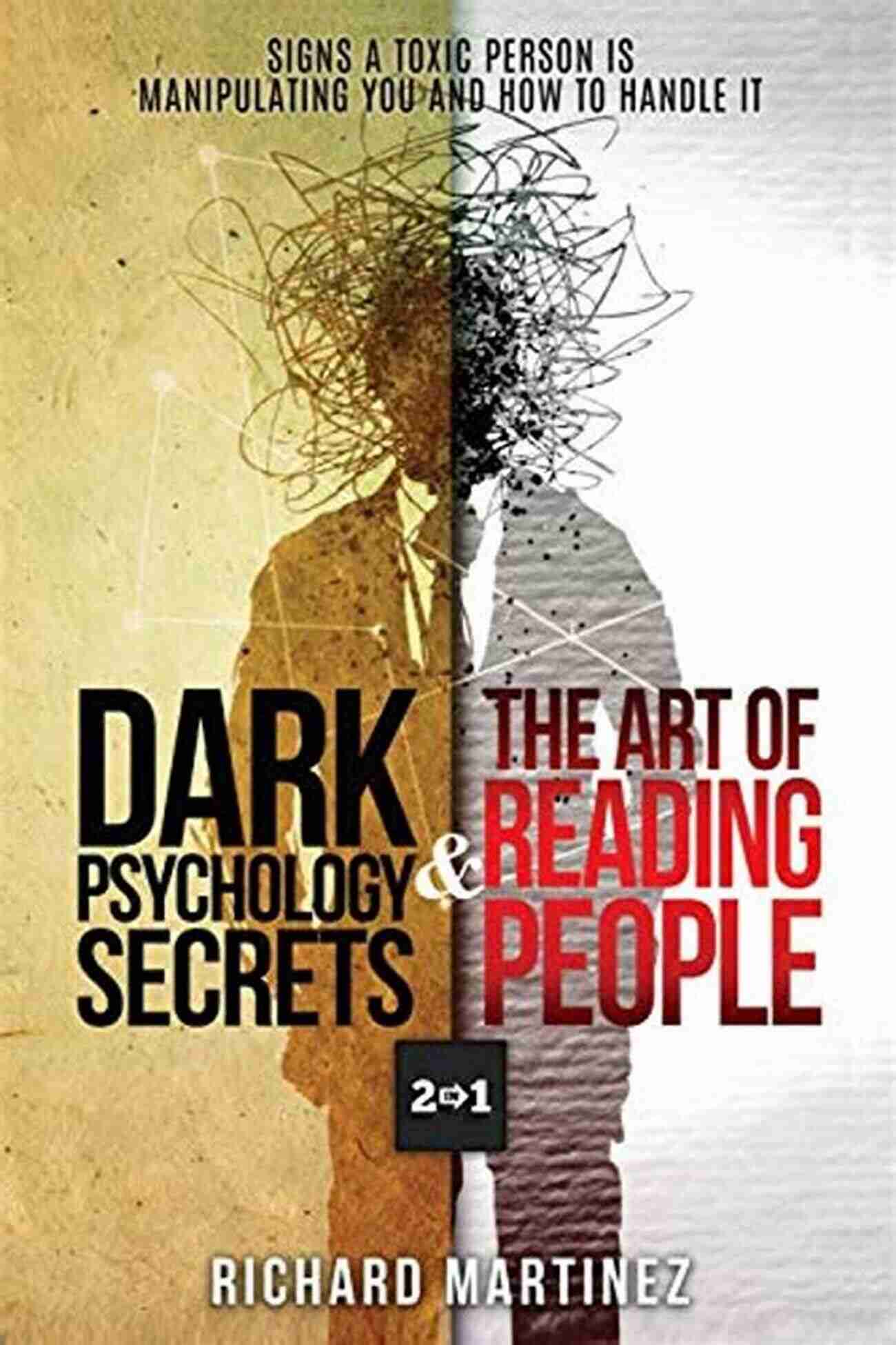 The Art Of Reading People Unlocking The Secrets Behind Human Behavior The Art Of Reading People: The Completely New Approach NLP Techniques