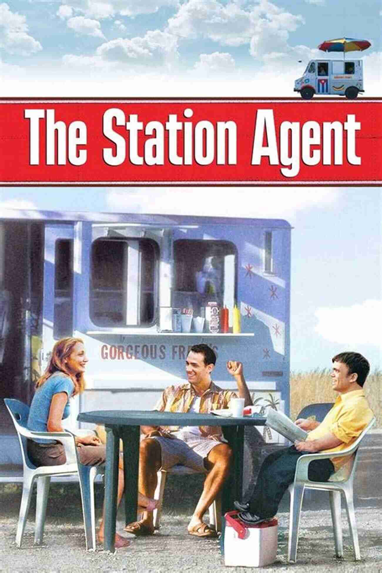 The Station Agent The Station Agent And The American Railroad Experience (Railroads Past And Present)