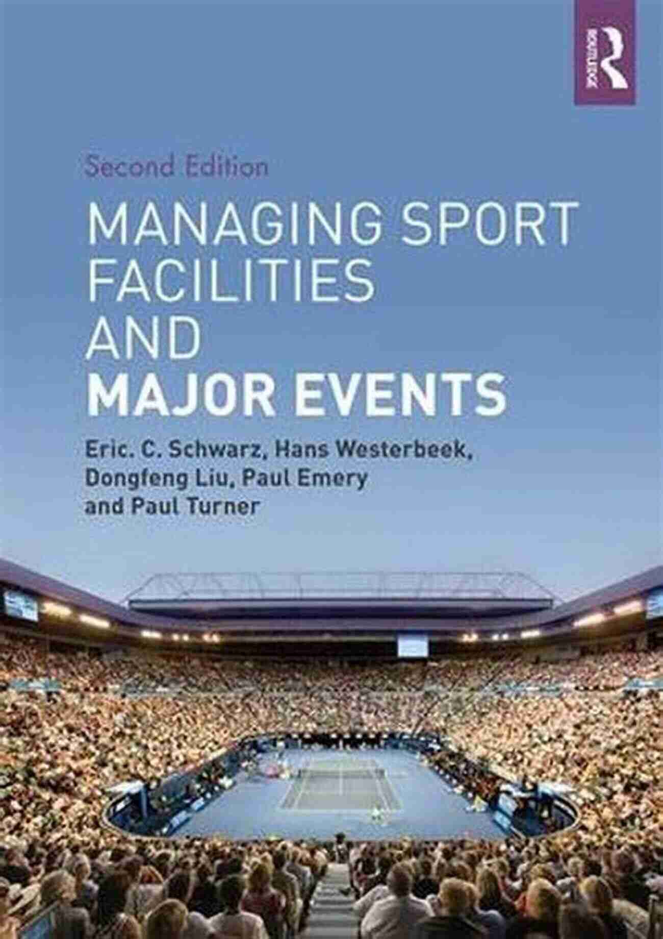 The Art Of Managing Sports Events Managing Sport Business: An (Foundations Of Sport Management)