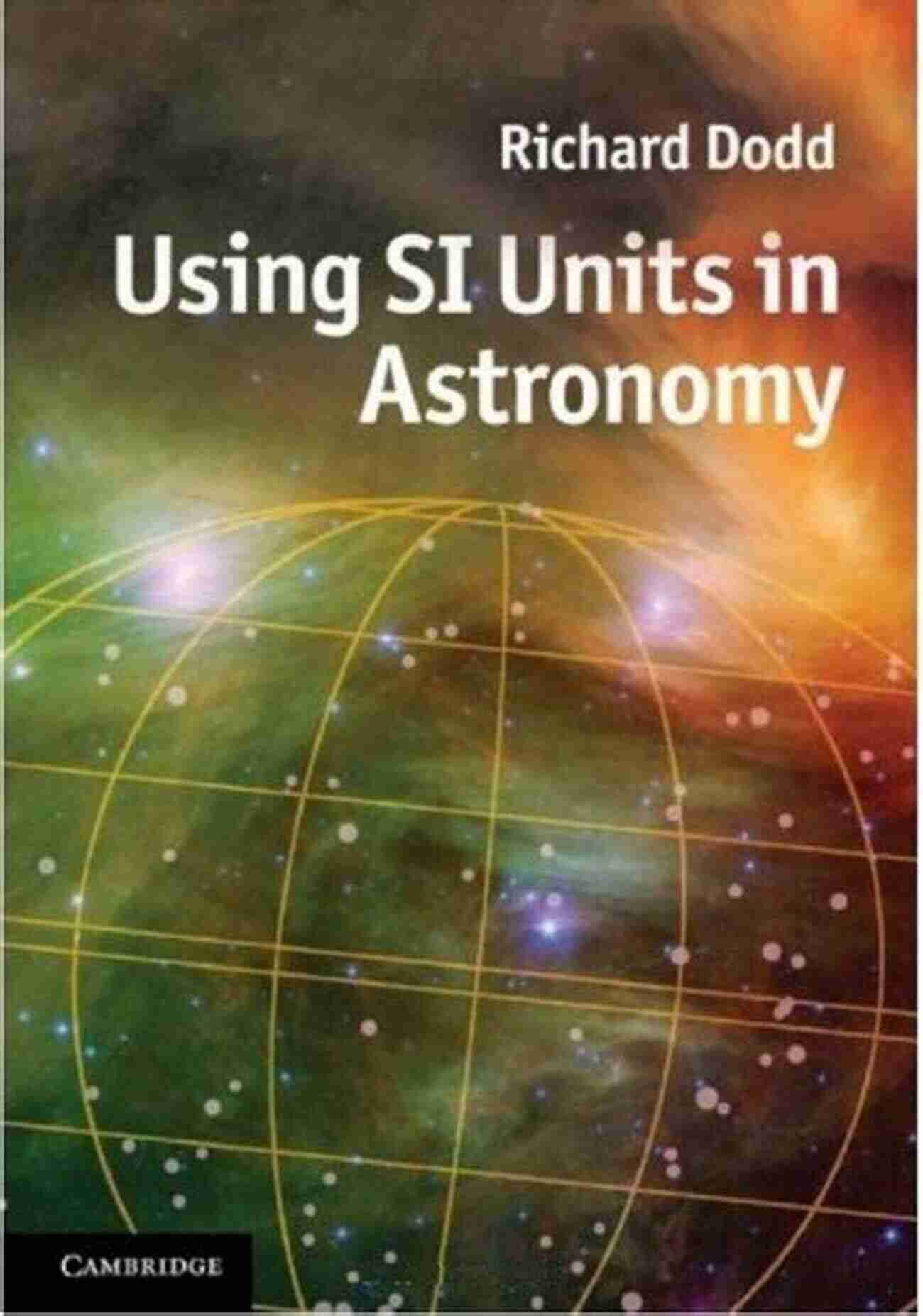 Using SI Units in Astronomy