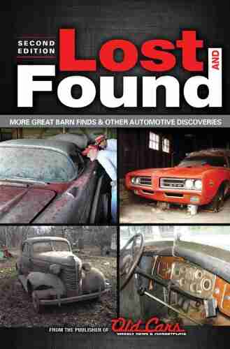 Lost And Found: More Great Barn Finds Other Automotive Discoveries