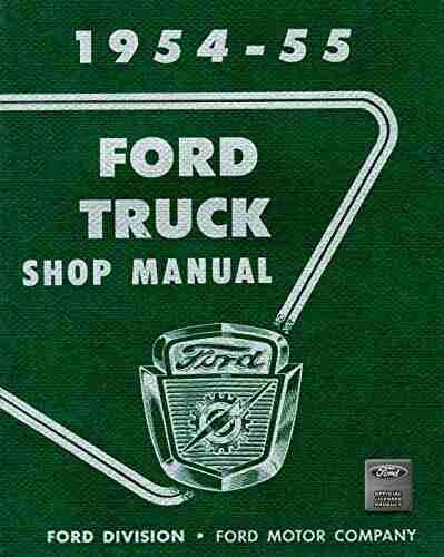 1954 55 Ford Truck Shop Manual