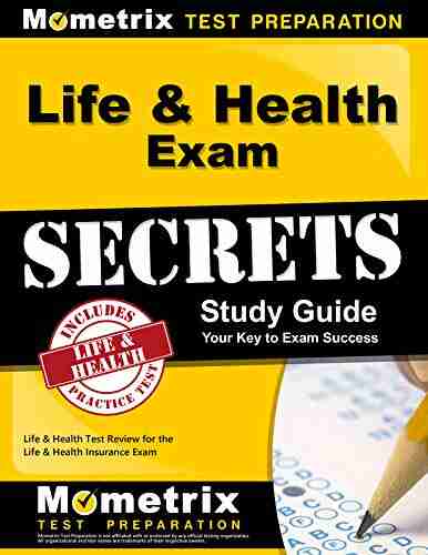 Life And Health Exam Secrets Study Guide: Test Review For The Life And Health Insurance Exam