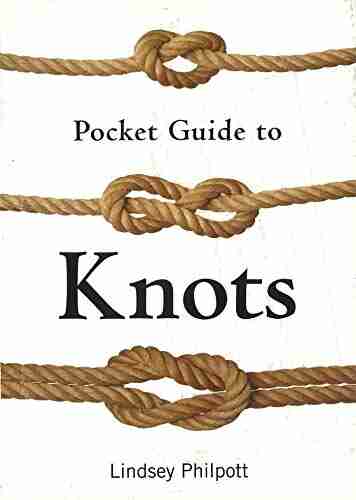 Pocket Guide To Knots Lindsey Philpott