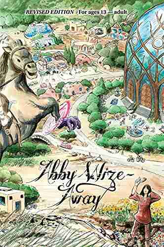 Abby Wize AWAY: Loved Awake Growing Aware