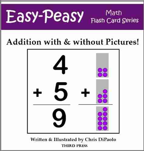 Addition with and without Pictures (Easy Peasy Math Flash Card Series)