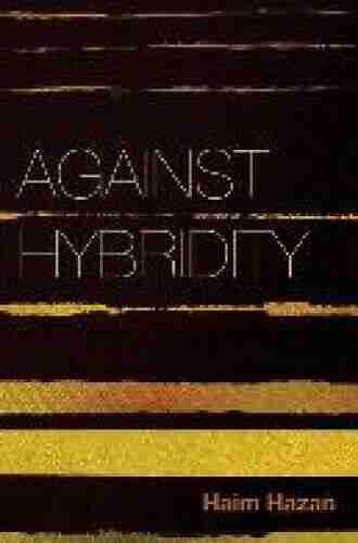 Against Hybridity: Social Impasses In A Globalizing World