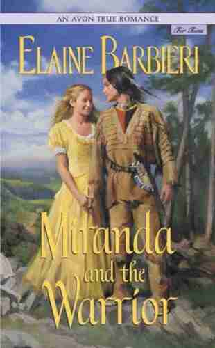 An Avon True Romance: Miranda And The Warrior