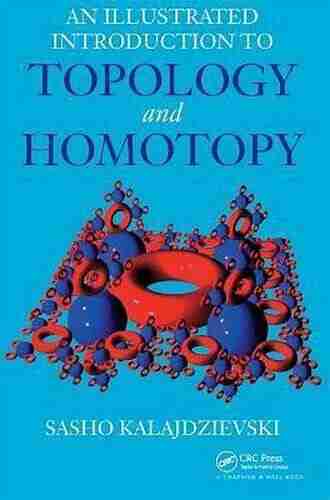 An Illustrated Introduction to Topology and Homotopy