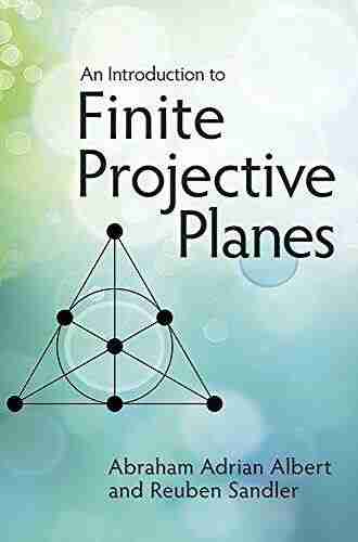 An Introduction To Finite Projective Planes (Dover On Mathematics)