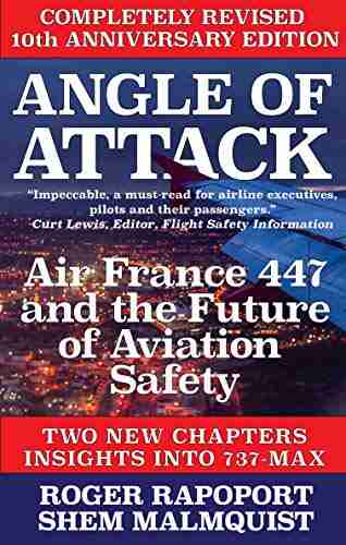 Angle of Attack: New Revised Edition 2019: 10th Anniversary Edition