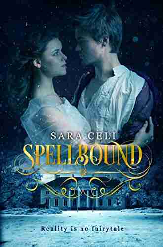 Spellbound: A Young Adult Twist On Beauty And The Beast