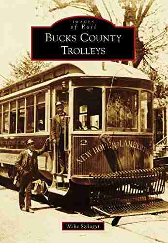 Bucks County Trolleys (Images Of Rail)