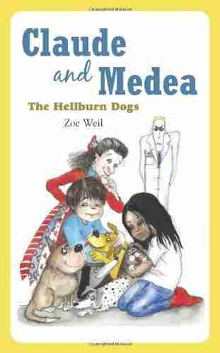 Claude And Medea: The Hellburn Dogs