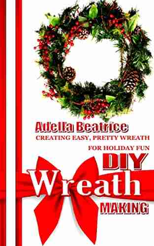 DIY WREATH MAKING: Creating easy pretty wreath for holiday fun