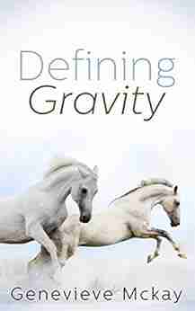 Defining Gravity (Defining Gravity 1)